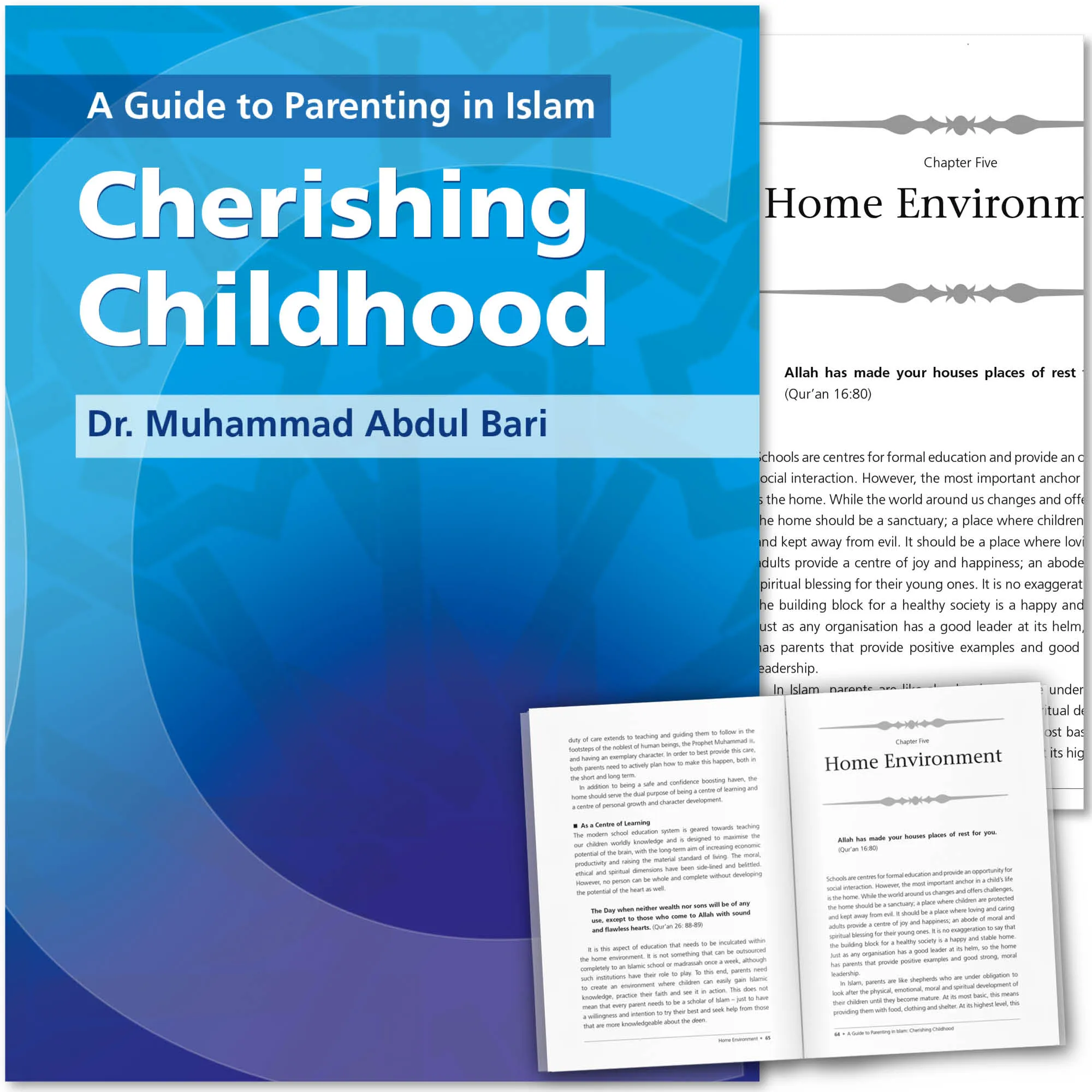 Front cover with Inner spread of Cherishing Childhood by Muhammad Abdul Bari. Muslim parenting guide by Ta-Ha Publishers
