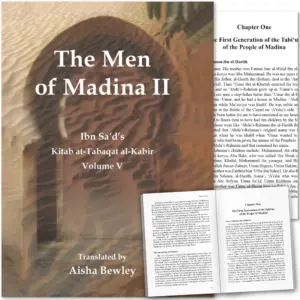 Front cover with Inner spread of The Men of Madina II by Muhammad Ibn Sa’d, Aisha Bewley. Kitab at-Tabaqat by Ta-Ha Publishers