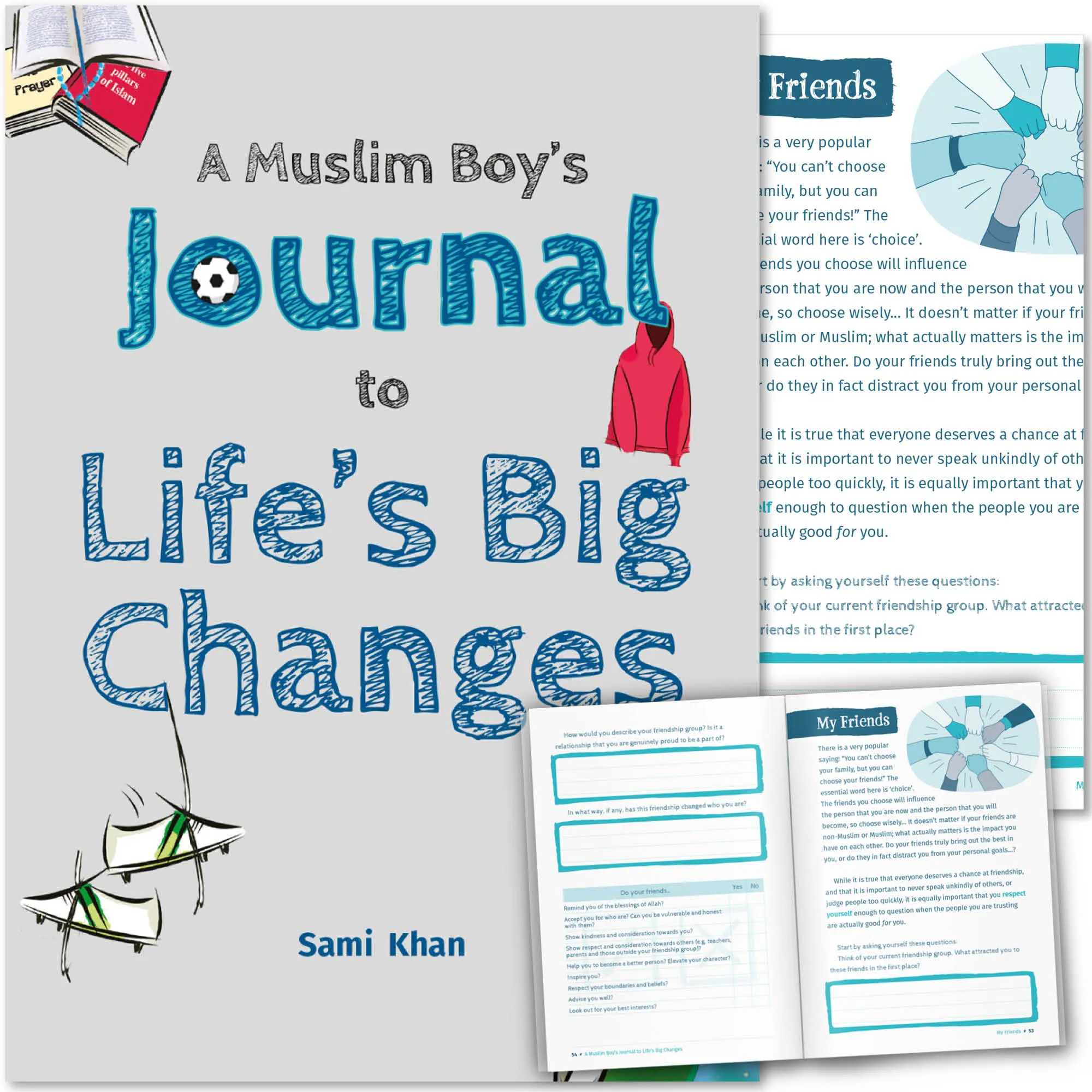 Front cover with Inner spread of A Muslim Boy’s Journal to Life’s Big Changes by Sami Khan. Pre-teen boys’ Islamic journal by Ta-Ha Publishers