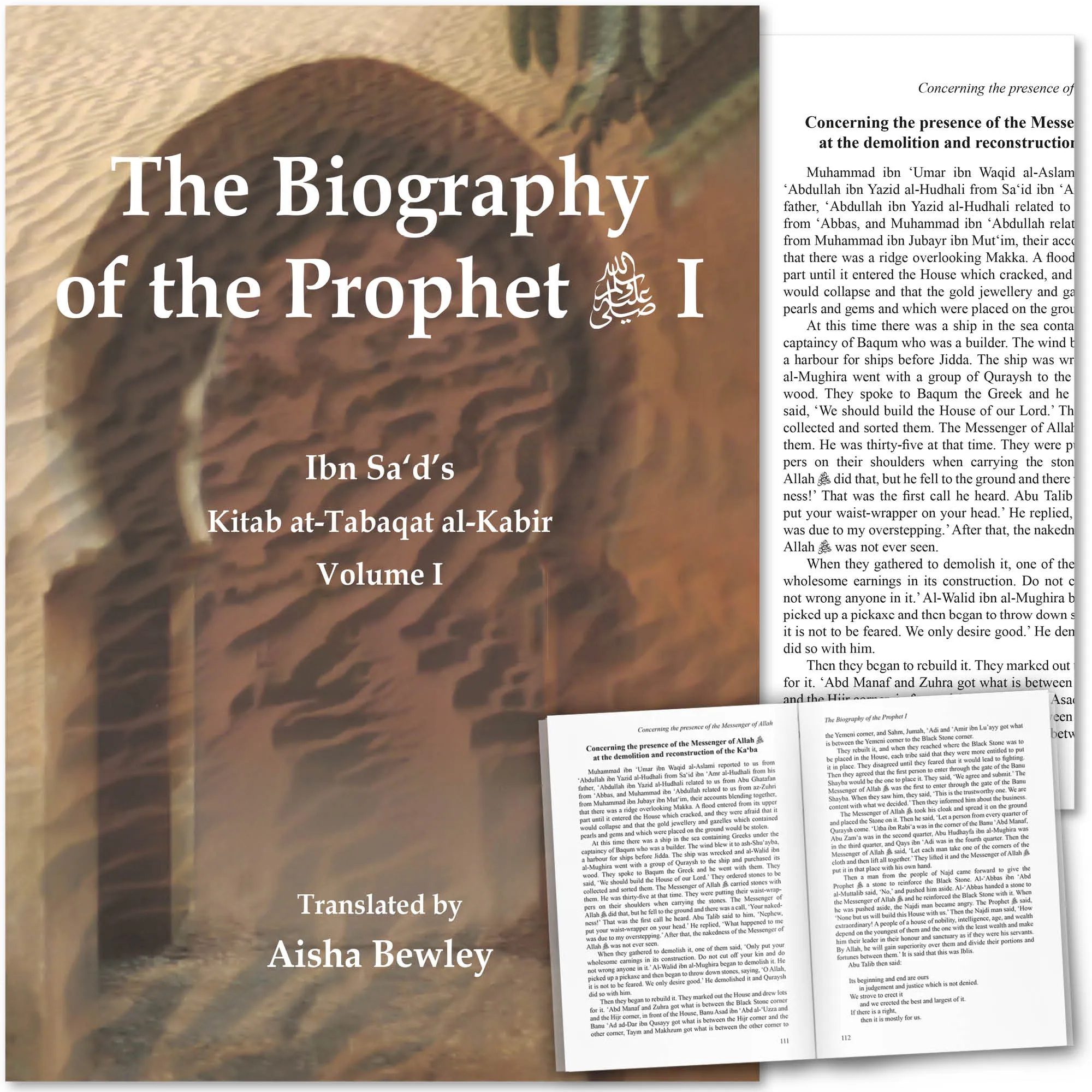 Front cover with Inner spread of The Biography of the Prophet I by Muhammad Ibn Sa’d, Aisha Bewley. Kitab at-Tabaqat by Ta-Ha Publishers