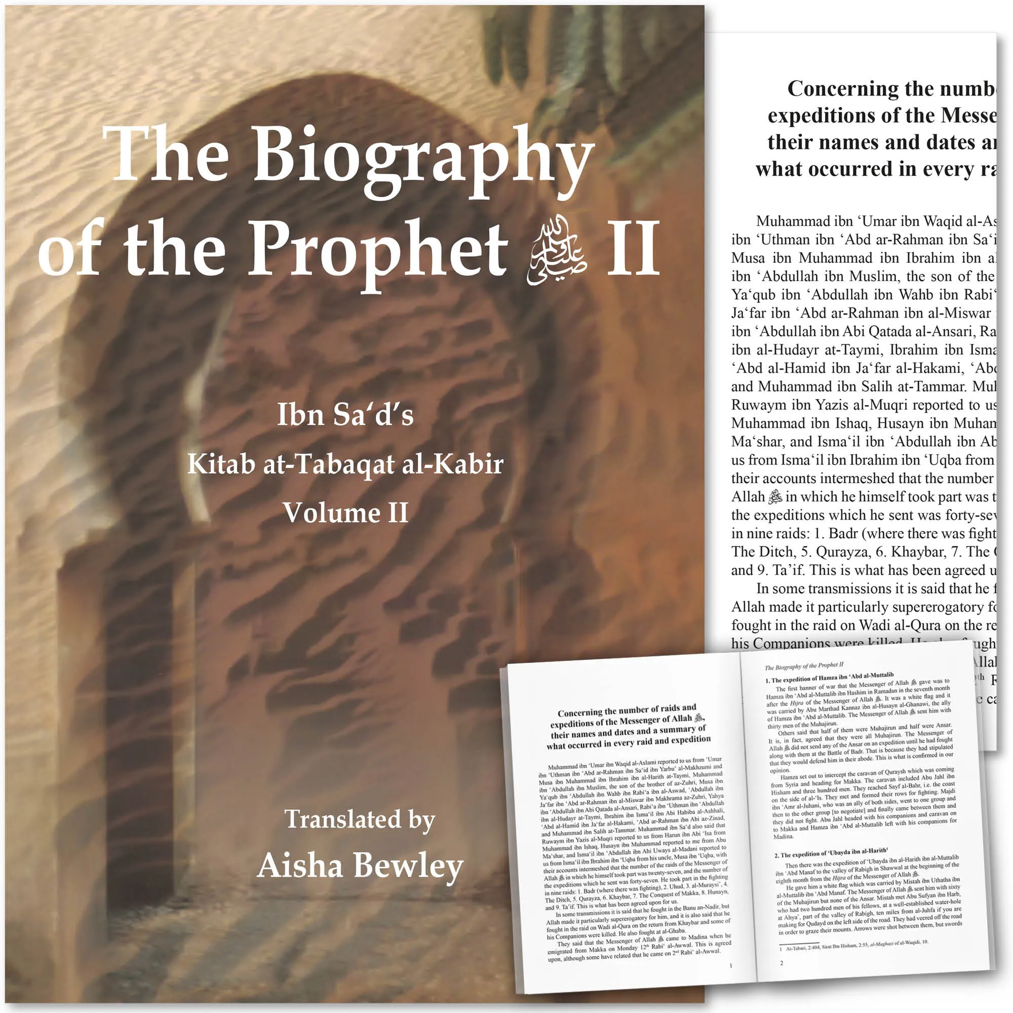Front cover with Inner spread of The Biography of the Prophet II by Muhammad Ibn Sa’d, Aisha Bewley. Kitab at-Tabaqat by Ta-Ha Publishers