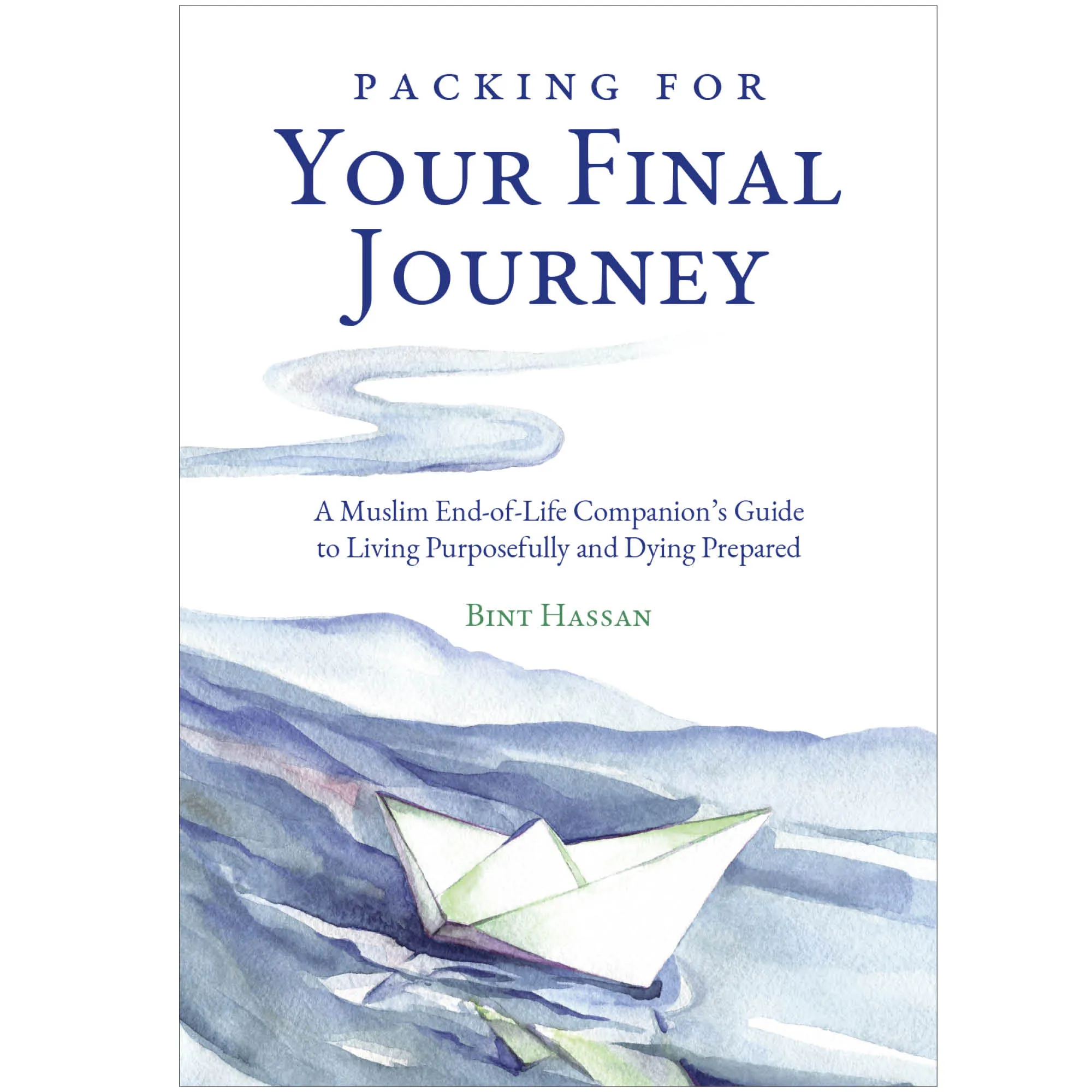 Packing for Your Final Journey