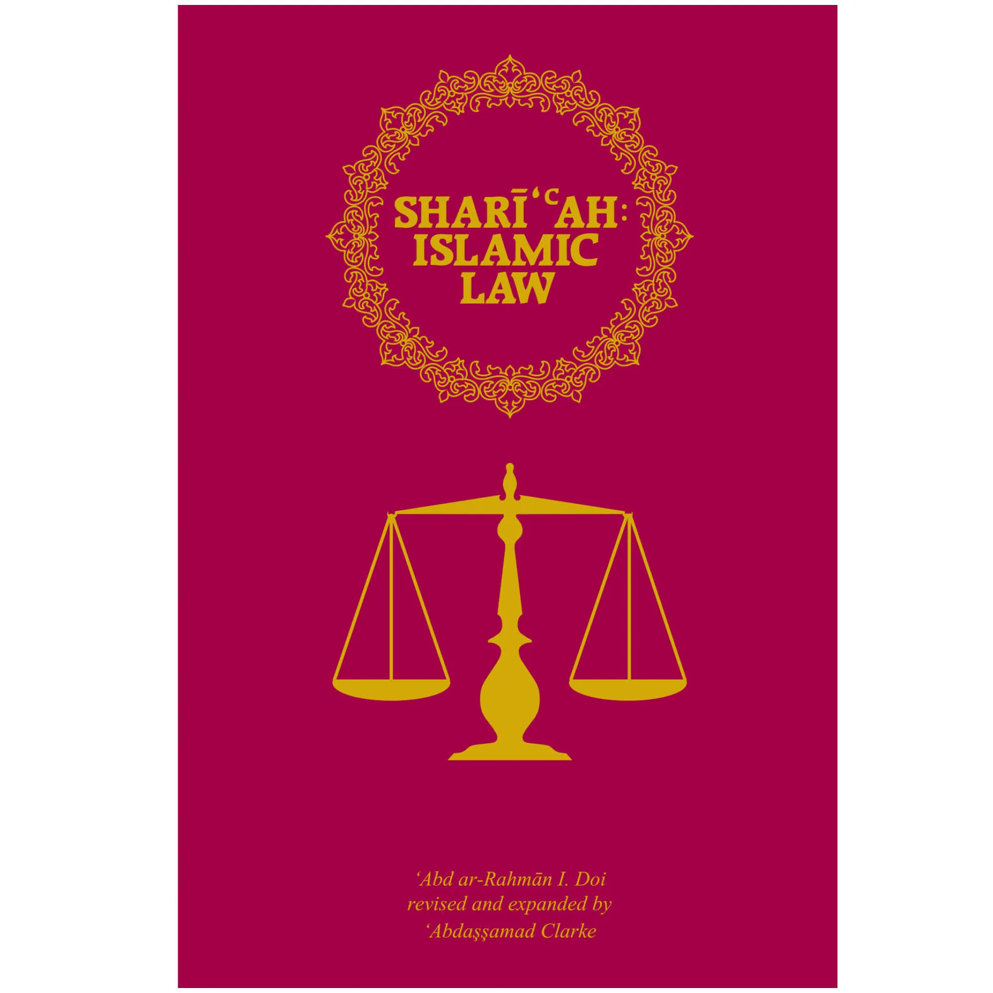 Shari‘ah: Islamic Law (Paperback)
