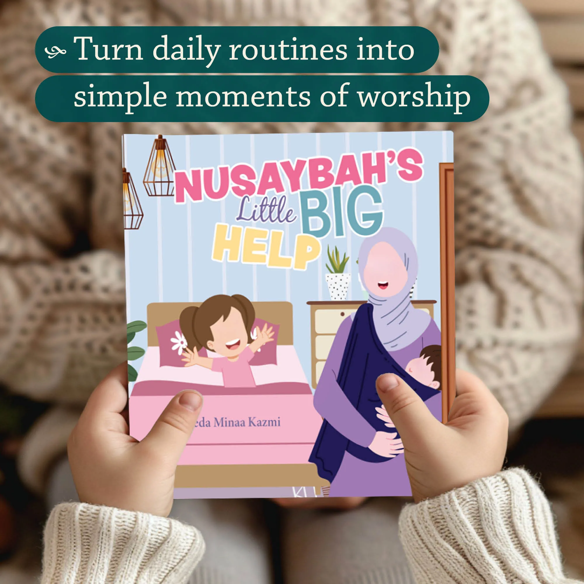Photo of book in a play area of Nusaybah’s Little Big Help by Syeda Minaa Kazmi. Islamic character storybook by Ta-Ha Publishers