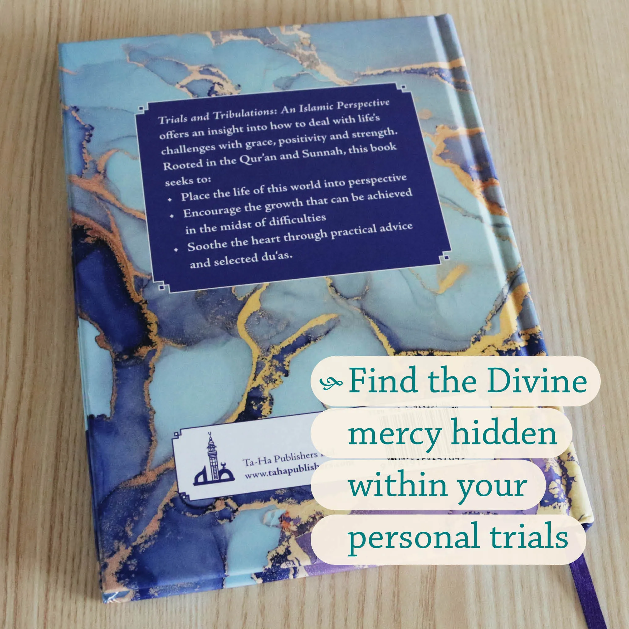 Back Cover of Trials and Tribulations, Islamic Perspective by Faisal Malik. Islamic guide for difficult times by Ta-Ha Publishers
