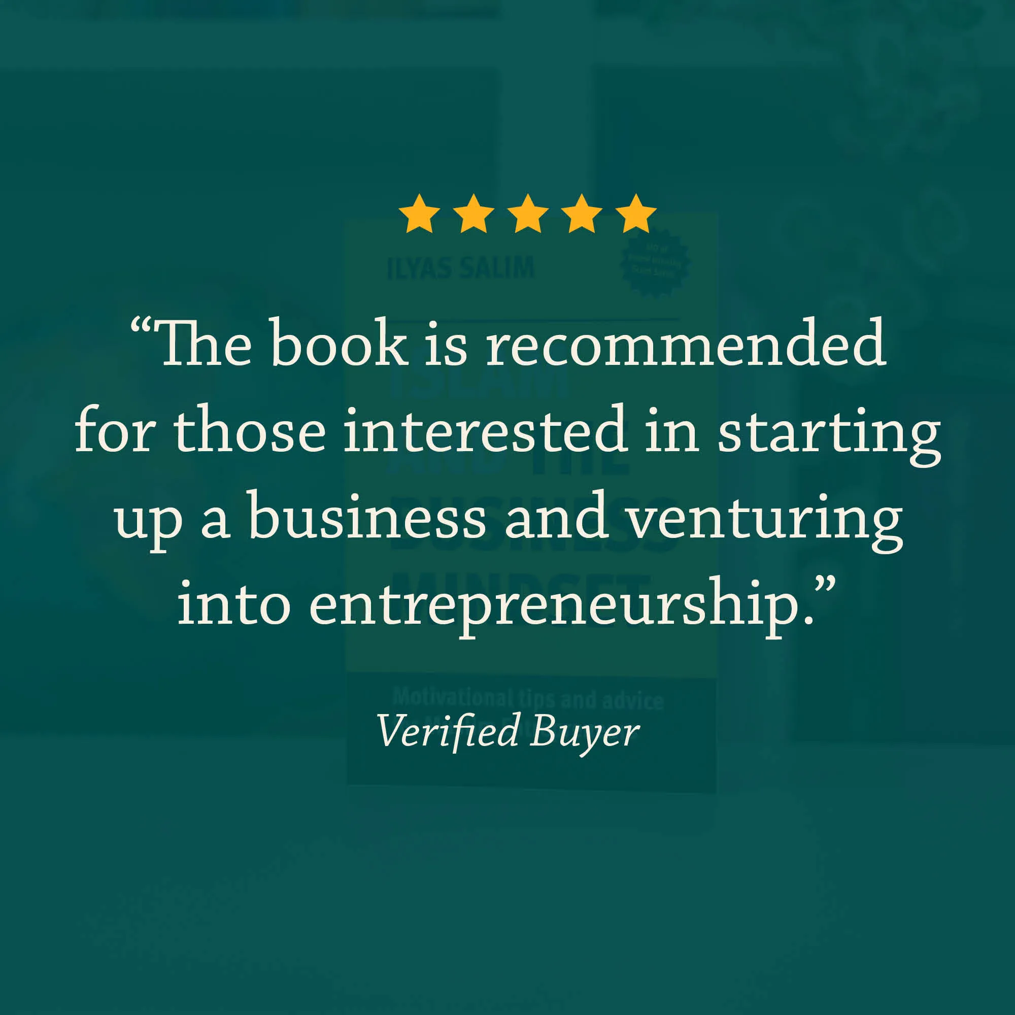 Book Review of Islam and the Business Mindset by Ilyas Salim. Islamic business handbook by Ta-Ha Publishers